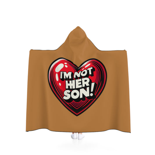 Light Brown - Unisex Hooded Blanket - Age Gap - "I'm Not Her Son!" Gift